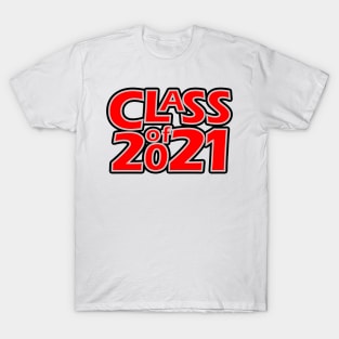 Grad Class of 2021 T-Shirt